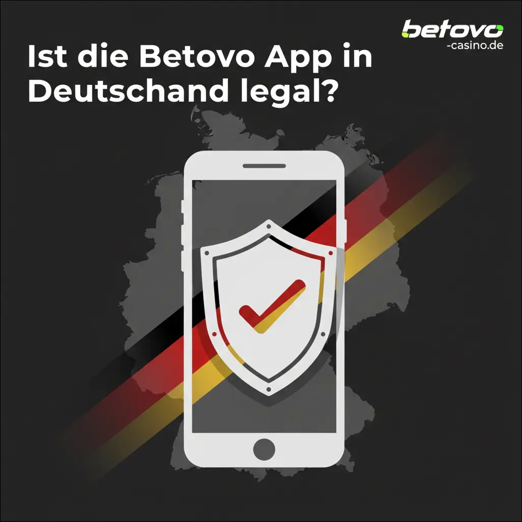 Ist die Betovo App in Deutschland legal?