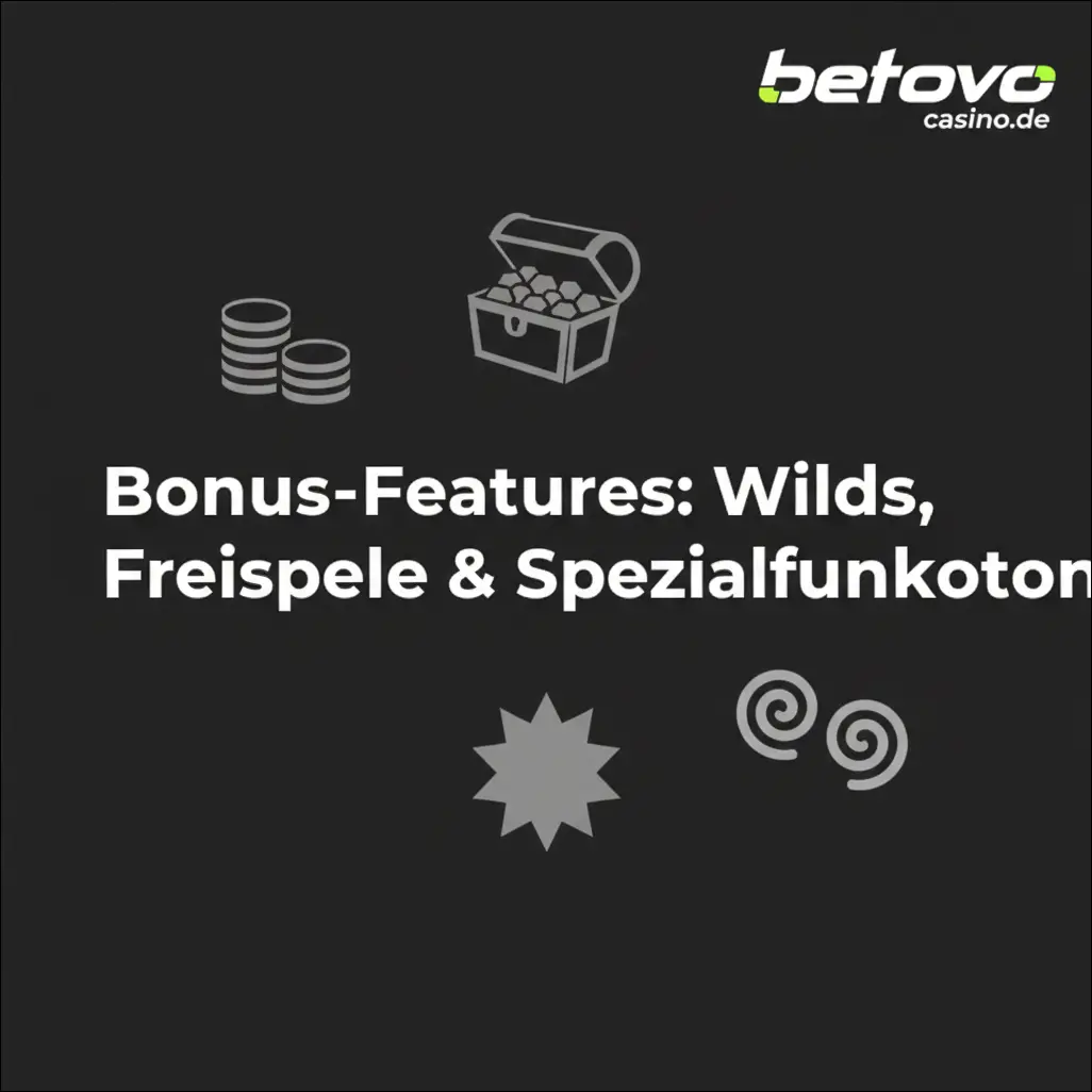 Bonus-Features: Wilds, Freispiele & Spezialfunktionen
